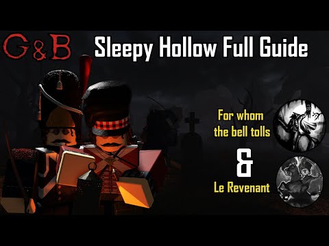 Sleepy Hollow Full Guide - Guts and Blackpowder