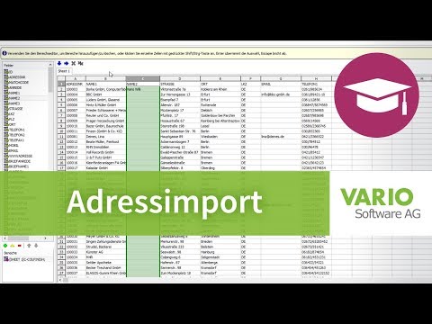 Adressimport: Adressen für Kunden, Lieferanten, etc. in die VARIO 8 importieren | Tutorial
