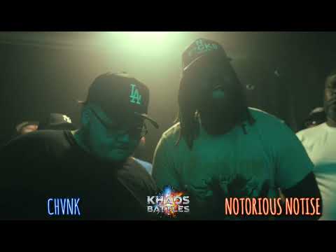 Chvnk vs Notorious Notise - Khaos Revolution 