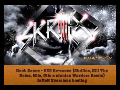 Duck Sauce - NRG Re-sauce (Skrillex, Kill The Noise, Milo, Otis e stanton Warriors Remix) IaMoN