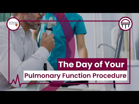 The Day of Your Pulmonary Function Procedure