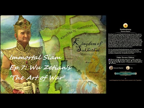 Civ 5 Vox Populi: Immortal Siam: Ep.7: Wu Zetian's 'The Art of War'