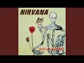 Turnaround (BBC John Peel Session 1990) - Nirvana - Topic Turnaround (BBC John Peel Session 1990)