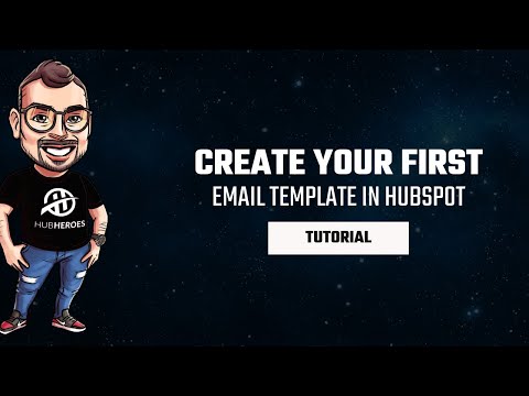 Build Your First HubSpot Email Template: A Step-By-Step Guide
