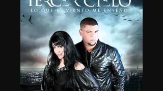 MIRA LO QUE HAS HECHO - TERCER CIELO