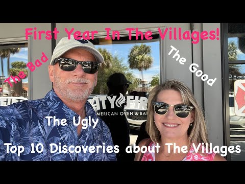 Top 10 Discoveries After One Year in The Villages