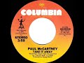 1982 HITS ARCHIVE: Take It Away - Paul McCartney (stereo 45 single version)