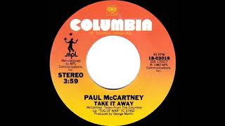 1982 HITS ARCHIVE: Take It Away - Paul McCartney (stereo 45 single version)