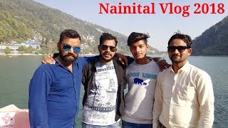 preview picture of video 'Nainital Journey from Lucknow 2018:: Best Places to visit in Nainital Uttarakhand'