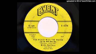 Dick Curless - You Never Miss The Water (Till The Well Runs Dry) (Event 4274) [1957]