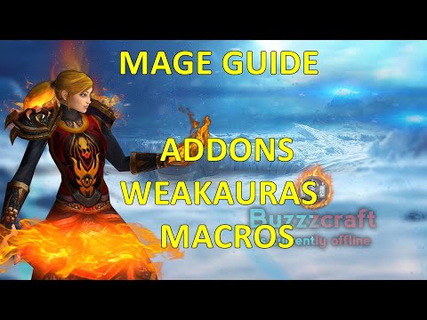 WRATH CLASSIC MAGE GUIDE (ADDONS | WEAKAURAS | MACROS)