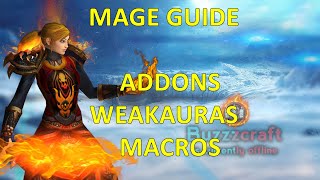 WRATH CLASSIC MAGE GUIDE (ADDONS | WEAKAURAS | MACROS)