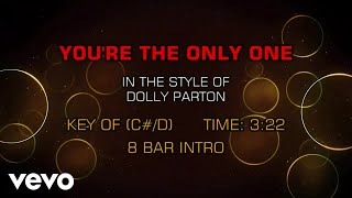 Dolly Parton - You're The Only One (Karaoke)