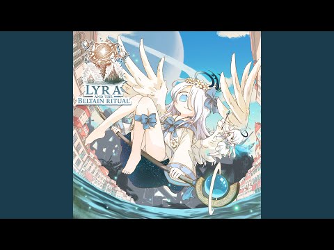 Lyra and the Beltain Ritual (feat. 木下珠子)