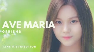 GFRIEND 여자친구 - AVE MARIA|| Line Distribution