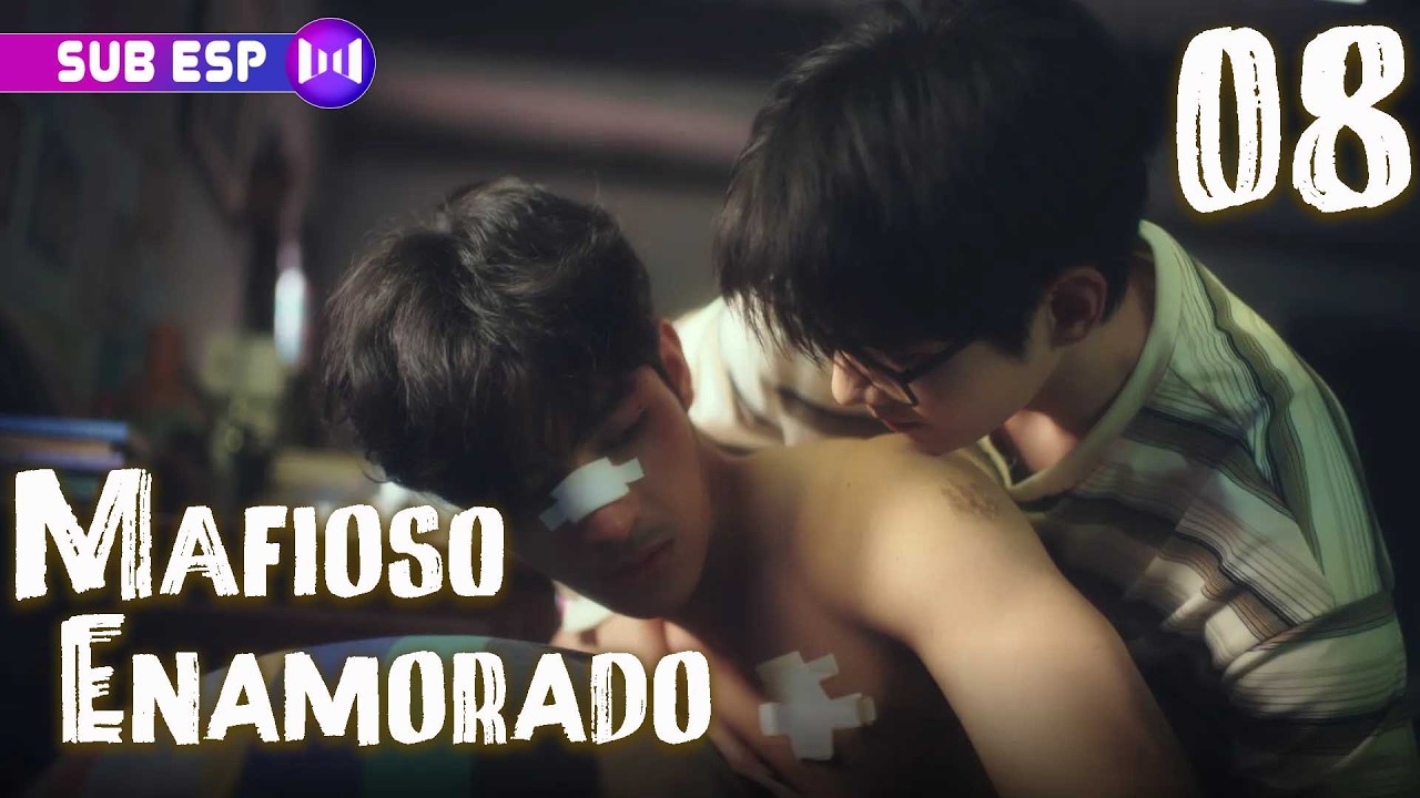 【SUB ESP】Mafioso Enamorado EP08 | 🌈 Donde la ley no existe, pero el amor sí. 🧱❤️ #BL