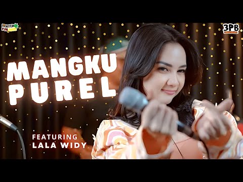 MANGKU PUREL - PAKDHE KABUL & MUKIDI | 3PEMUDA BERBAHAYA FEAT LALA WIDY