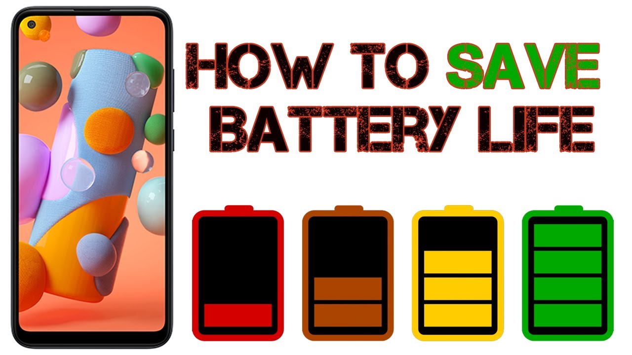 How to Save Battery Life on Samsung Galaxy A11