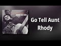 Woody Guthrie // Go Tell Aunt Rhody