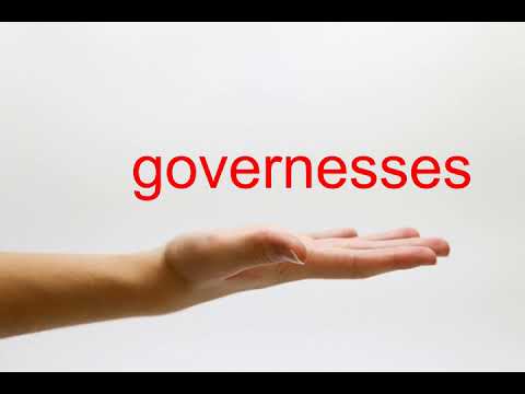 How to Pronounce governesses - American English