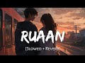 Ruaan Full Song| Tiger 3| Salman Khan| Katrina Kaif| Pritam| Arijit Singh| #song