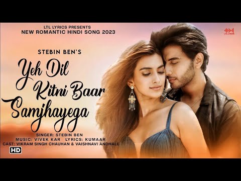 yeh dil kitni baar samjhayega - vikram c, vaishnavi a | stebin ben,vivek k|zee music originals