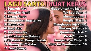 Download lagu Lagu Santai Buat Kerja #2025 mp3