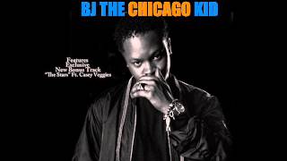 BJ The Chicago Kid ft Casey Veggies - The Stars