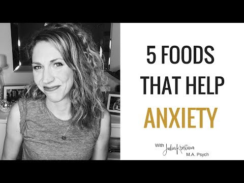 5 Foods that Help Anxiety