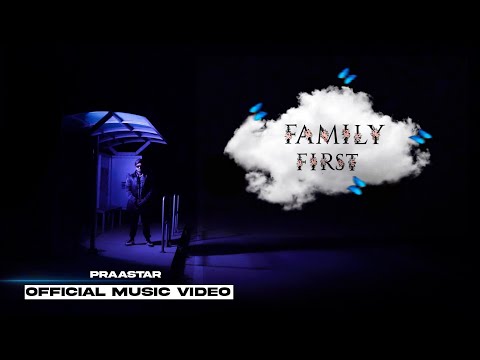 Praastar Family First