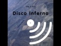 Disco Inferno - 5 EPs - At The End Of The Line