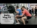 Day in The Bulk | Eating Out and Leg Day | Daily Vlog #3 |