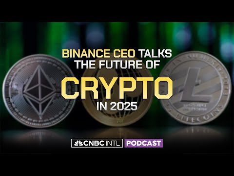 Binance 首席執行官談 2025 年加密貨幣的未來 (Binance CEO talks the future for crypto in 2025)