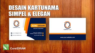 Desain Kartunama Elegan dengan Coreldraw | Business Card Design