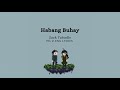 Habang Buhay (Forever) - Zack Tabudlo ( FIL / ENG ) Lyrics