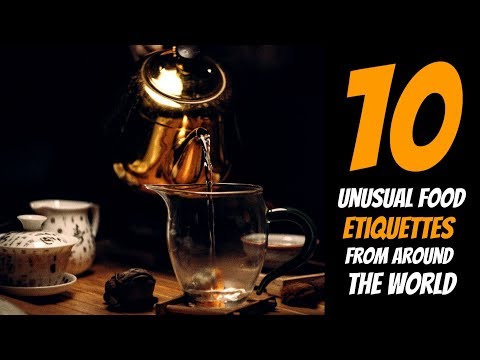 10 Unusual Food Etiquettes From Around The World!