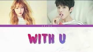 Samuel (사무엘) - With U (ft. Chungha) [Han|Rom|Eng Color Coded Lyrics]