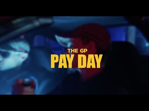 THE GP - PAYDAY
