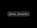 Beth Orton - Blood Red River (Lyrics)