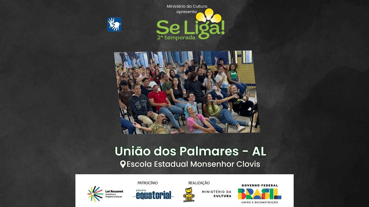 SE LIGA! em União dos Palmares, AL - EE Monsenhor Clovis Duarte de Barros