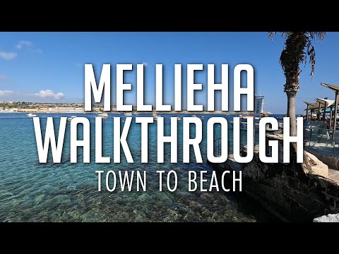 Mellieha Town To Beach | Walkthrough
