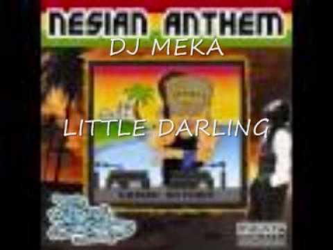 DJ MEKA -  LIL DARLING
