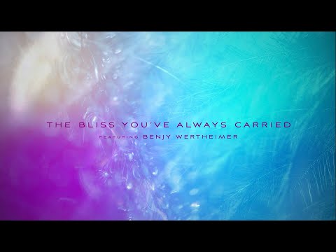 David Helpling - The Bliss You've Always Carried (feat. Benjy Wertheimer) - Official Video