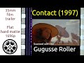 Contact 1997 35mm Film Trailer 2 Flat Hard Matte 1704p