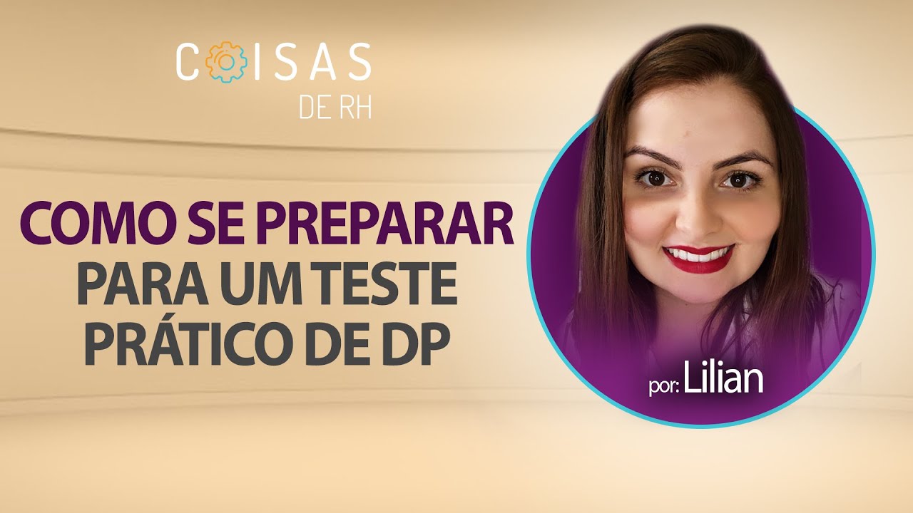 TESTE PRÁTICO DEPARTAMENTO PESSOAL | COISAS DE RH