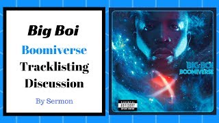 Big Boi's 'Boomiverse' Tracklisting Discussion