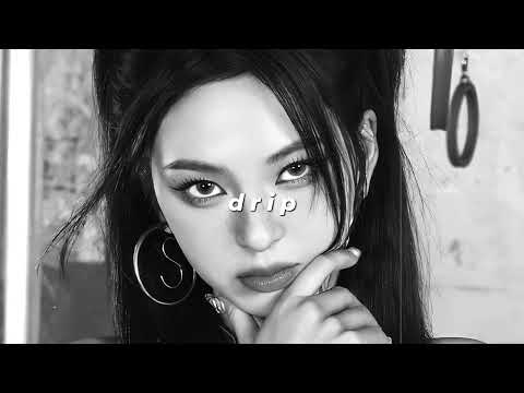 babymonster - drip (slowed + reverb)