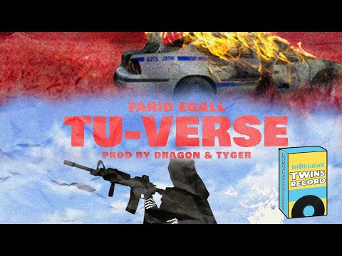 FARID EGALL - TU-VERSE
