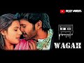 Wagah Love Bgm