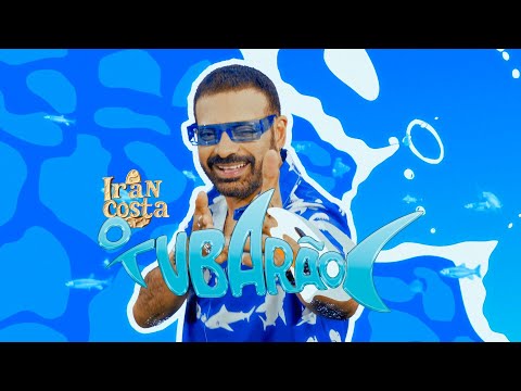 Iran Costa - O Tubarão (Official Video)